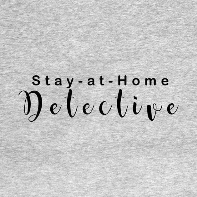 Stay at home detective by Strictly Homicide Podcast